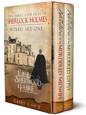 cover image of The Early Case Files of Sherlock Holmes, Cases One and Two